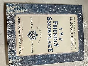 Image du vendeur pour The Friendly Snowflake: A Fable of Faith, Love, and Family mis en vente par H&G Antiquarian Books