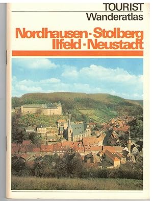 Imagen del vendedor de Nordhausen, Stolberg, Ilfeld, Neustadt. aus Tourist Wanderatlas a la venta por Bcherpanorama Zwickau- Planitz