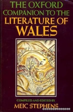 Seller image for The Oxford Companion to the Literature of Wales for sale by WeBuyBooks