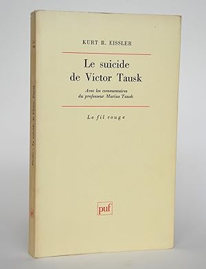 Seller image for Le suicide de Victor Tausk for sale by Librairie Raimbeau