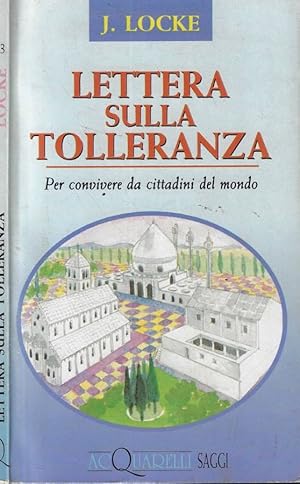 Lettera sulla tolleranza Per convivere da cittadini del mondo