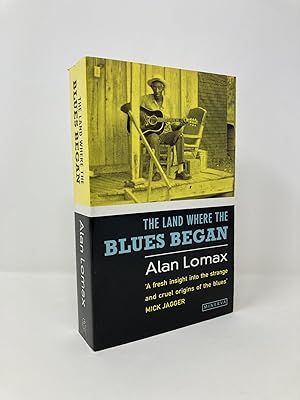 Seller image for Land Where Blues Began for sale by Southampton Books