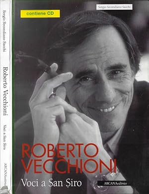 Immagine del venditore per Roberto Vecchioni Voci a San Siro venduto da Biblioteca di Babele