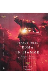 Bild des Verkufers fr Roma in fiamme Nerone, principe di splendore e perdizione zum Verkauf von Biblioteca di Babele