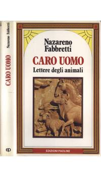 Bild des Verkufers fr Caro uomo Lettere degli animali zum Verkauf von Biblioteca di Babele