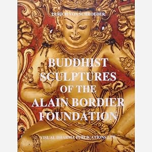 Seller image for Buddhist sculptures of the Alain Bordier Foundation for sale by Joseph Burridge Books