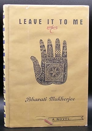 Immagine del venditore per LEAVE IT TO ME venduto da BOOKFELLOWS Fine Books, ABAA