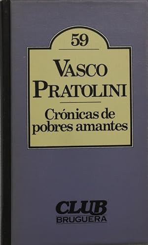 Image du vendeur pour Crnica de pobres amantes mis en vente par Librera Alonso Quijano