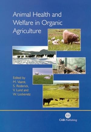 Imagen del vendedor de Animal Health and Welfare in Organic Agriculture a la venta por GreatBookPricesUK