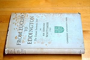 Imagen del vendedor de From Euclid to Eddington, a Study of Conceptions of the External World a la venta por HALCYON BOOKS