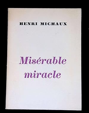 Seller image for Misrable miracle for sale by LibrairieLaLettre2