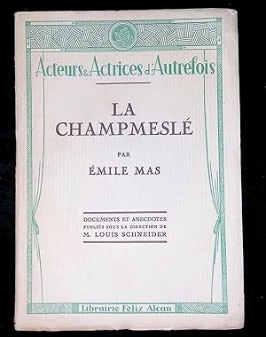 Imagen del vendedor de La Champmesl a la venta por LibrairieLaLettre2