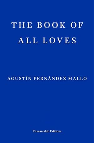 Bild des Verkäufers für The Book of All Loves zum Verkauf von moluna