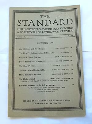 Seller image for The Standard (Vol. XIII No. 4 - December 1926): Published to Promote Ethical Thinking & to Encourage Better Ways of Living (Magazine) for sale by Bloomsbury Books