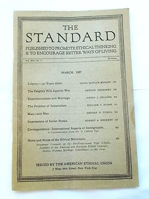 Seller image for The Standard (Vol. XIII No. 7 - March 1927): Published to Promote Ethical Thinking & to Encourage Better Ways of Living (Magazine) for sale by Bloomsbury Books