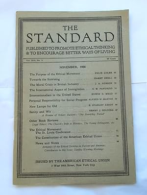 Immagine del venditore per The Standard (Vol. XIII No. 3 - November 1926): Published to Promote Ethical Thinking & to Encourage Better Ways of Living (Magazine) venduto da Bloomsbury Books