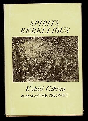 Seller image for Spirits Rebellious for sale by Granada Bookstore,            IOBA