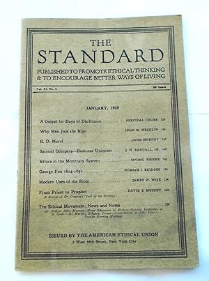 Immagine del venditore per The Standard (Vol. XI No. 5 - January 1925): Published to Promote Ethical Thinking & to Encourage Better Ways of Living (Magazine) venduto da Bloomsbury Books