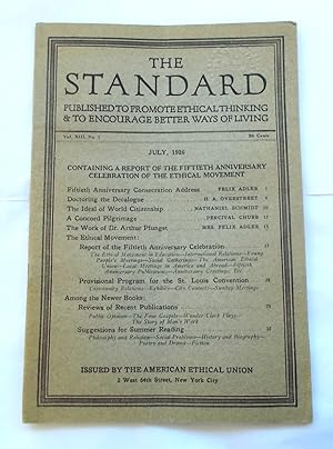 Bild des Verkufers fr The Standard (Vol. XIII No. 1 - July 1926): Published to Promote Ethical Thinking & to Encourage Better Ways of Living (Magazine) zum Verkauf von Bloomsbury Books