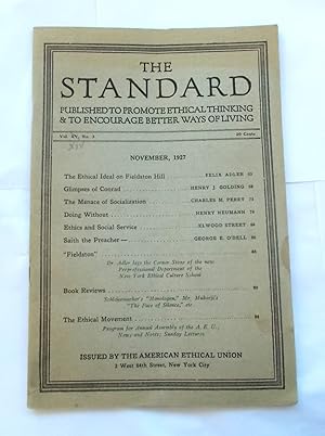 Imagen del vendedor de The Standard (Vol. XIV No. 3 - November 1927): Published to Promote Ethical Thinking & to Encourage Better Ways of Living (Magazine) a la venta por Bloomsbury Books