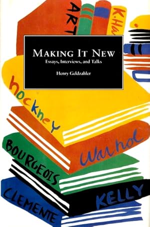 Seller image for Making It New: Essays, Interviews, and Talks for sale by LEFT COAST BOOKS