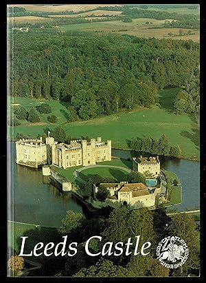 Seller image for Leeds Castle: Maidstone - Kent for sale by Granada Bookstore,            IOBA