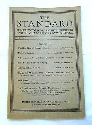 Bild des Verkufers fr The Standard (Vol. XII No. 7 - March 1926): Published to Promote Ethical Thinking & to Encourage Better Ways of Living (Magazine) zum Verkauf von Bloomsbury Books