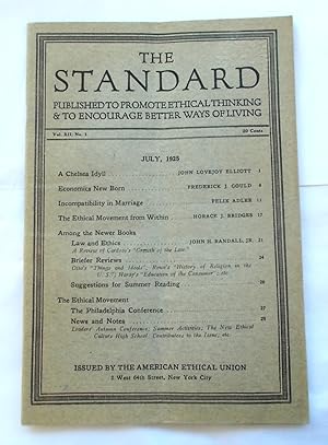 Imagen del vendedor de The Standard (Vol. XII No. 1 - July 1925): Published to Promote Ethical Thinking & to Encourage Better Ways of Living (Magazine) a la venta por Bloomsbury Books