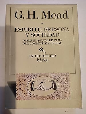 Imagen del vendedor de Espiritu, persona y sociedad. Desde el punto de vista del conductismo social. a la venta por TURCLUB LLIBRES I OBRES