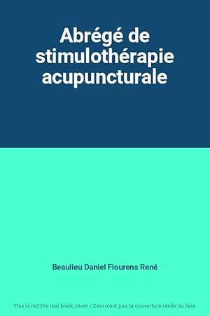 Seller image for Abrg de stimulothrapie acupuncturale for sale by Ammareal