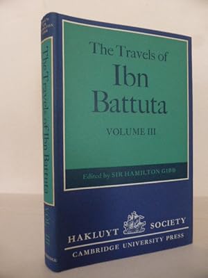The Travels of Ibn Battuta A.D.1325-1354: Volume III