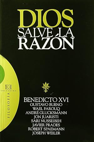 Seller image for Dios salve la razn for sale by ABACO LIBROS USADOS