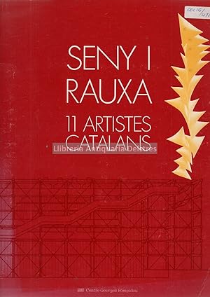 Image du vendeur pour Seny i rauxa. 11 artistes catalans. mis en vente par Llibreria Antiquria Delstres