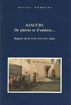 Image du vendeur pour Ajaccio: mon village mis en vente par Ammareal