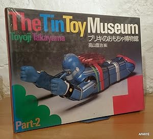 Seller image for The Tin Toy Museum. Part-2 for sale by Apart