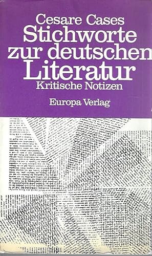 Stichworte zur deutschen Literatur. Kritische Notizien