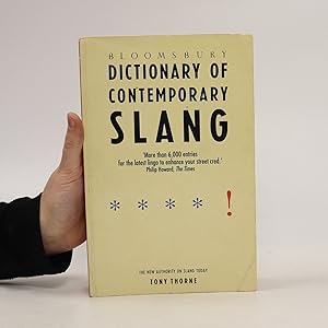 Imagen del vendedor de Bloomsbury Dictionary of Contemporary Slang a la venta por Bookbot