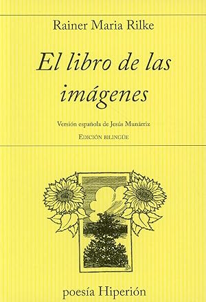 Seller image for El Libro De Las Imgenes (Poesa Hiperin) (German and Spanish Edition) for sale by Von Kickblanc