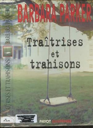 Seller image for Tratrises et trahisons for sale by Le-Livre