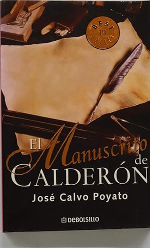 Imagen del vendedor de El manuscrito de Caldern a la venta por Librera Alonso Quijano