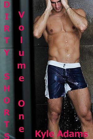 Seller image for Dirty Shorts Volume One for sale by moluna