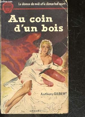 Seller image for Au coin d'un bois - Oscar N8 - le demon de midi et le demon tout court (something nasty in the woodshed) for sale by Le-Livre