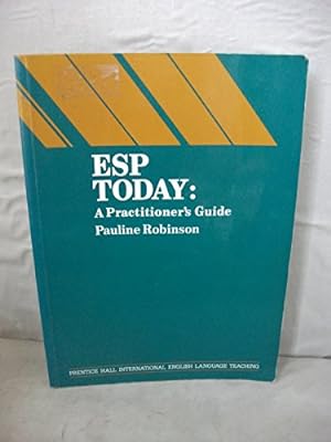 Seller image for ESP Today - A Practitioner's Guide (ELT - English for Specific Purposes) (Language Teaching Methodology Series) for sale by WeBuyBooks