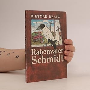Bild des Verkufers fr Rabenvater Schmidt zum Verkauf von Bookbot