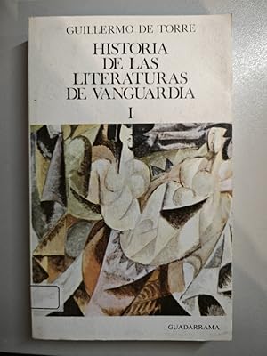 Seller image for Historia de las literaturas de vanguardia I. for sale by TraperaDeKlaus