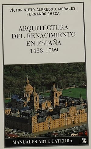 Seller image for Arquitectura del Renacimiento en Espaa 1488-1599 for sale by Librera Alonso Quijano