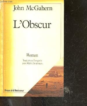 Image du vendeur pour L'Obscur - roman mis en vente par Le-Livre