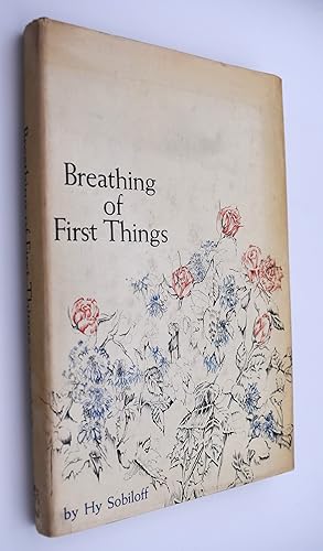 Breathing Of First Things [SIGNED]