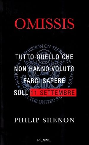 Imagen del vendedor de Omissis Tutto quello che non hanno voluto farci sapere sull'11 settembre a la venta por Di Mano in Mano Soc. Coop