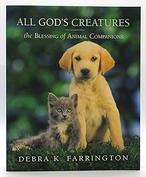 Immagine del venditore per All God's Creatures: The Blessing of Animal Companions venduto da Book Nook